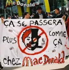 LE 23 OCTOBRE, NOUS MANIFESTERONS CONTRE MCDONALD'S ET SON MONDE !