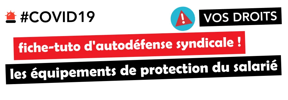 Les équipements de protection des salarié.e.s (EPI) - port du masque