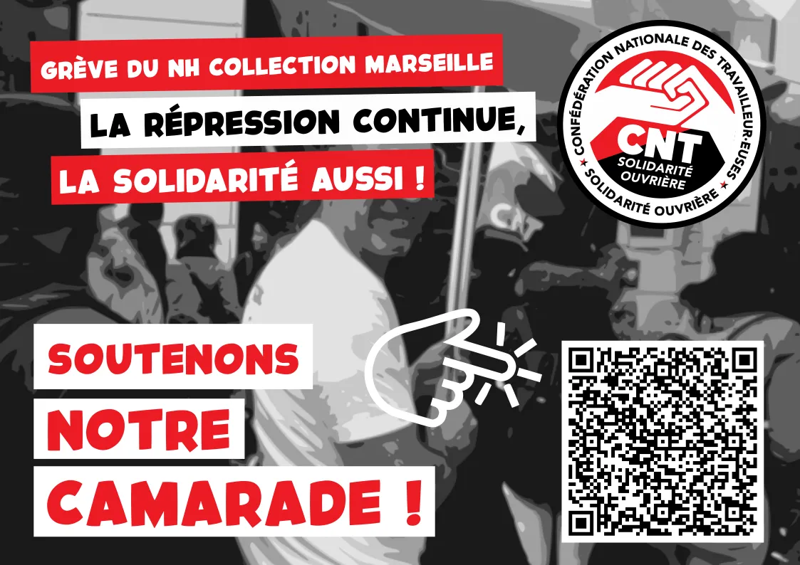 4 ans après la grève du NH Collection Marseille, la répression continue : la solidarité aussi !