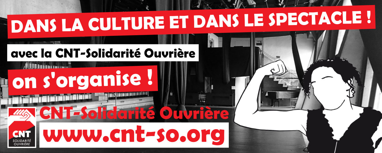 Travailleur·euses du secteur du spectacle et de la culture on s'organise et on revendique !