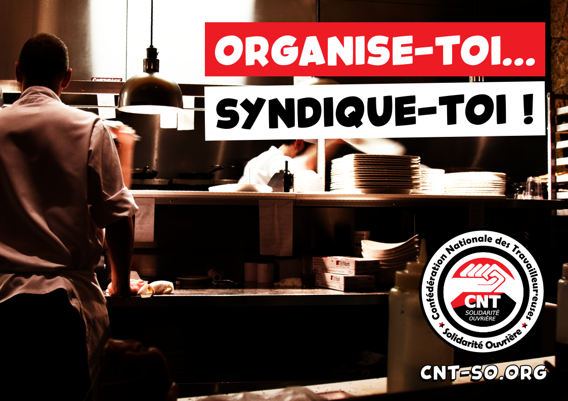 Travailleur·euse du secteur de la restauration, organise-toi : Syndique-toi !