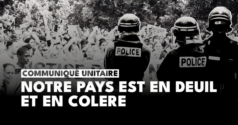 Notre pays est en deuil et en colère