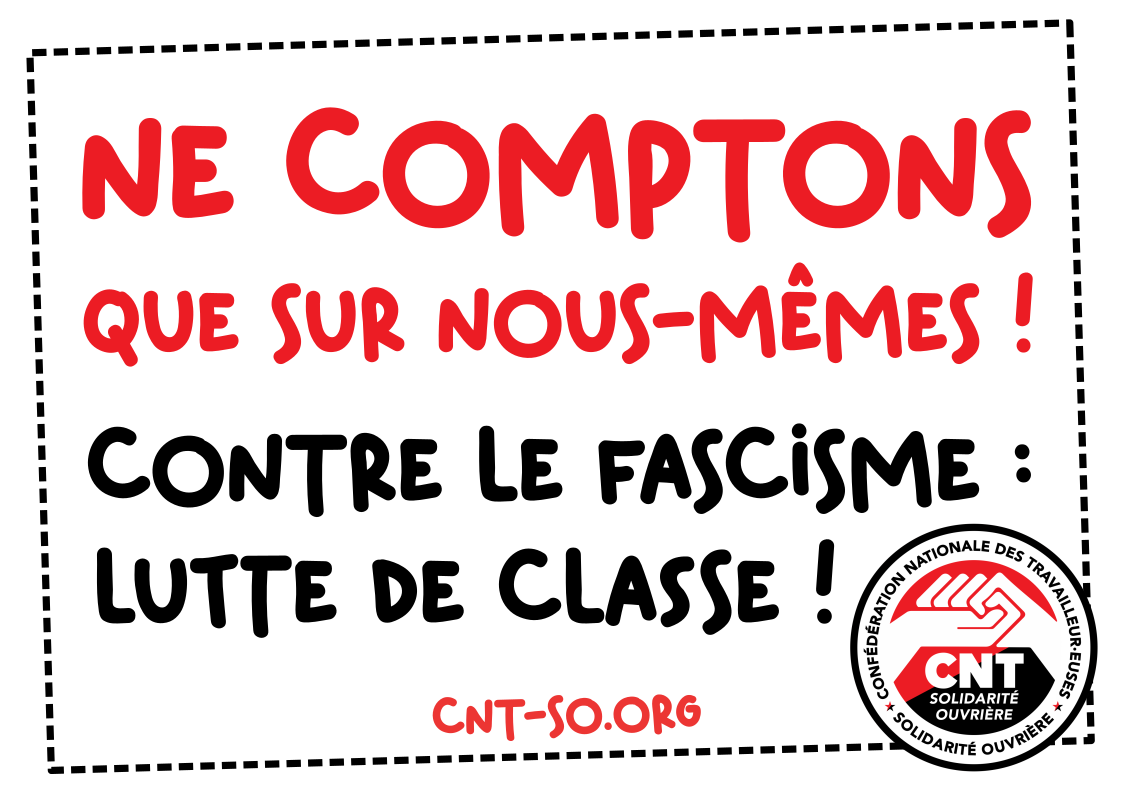 Pour combattre l’extrême-droite et le bloc bourgeois : luttons  !