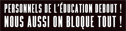 Le 26 mai et après : PERSONNELS DE L’EDUCATION DEBOUT, NOUS AUSSI ON BLOQUE TOUT !