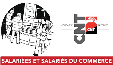 Élections TPE 2016, salarié-e-s du commerce : votons pour la CNT Solidarité Ouvrière !