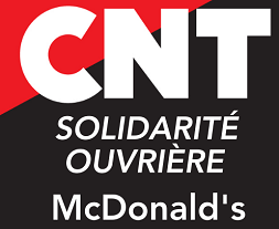Violences patronales, répression anti-syndicale :  ça se passe comme ça chez Mac Donald’s !