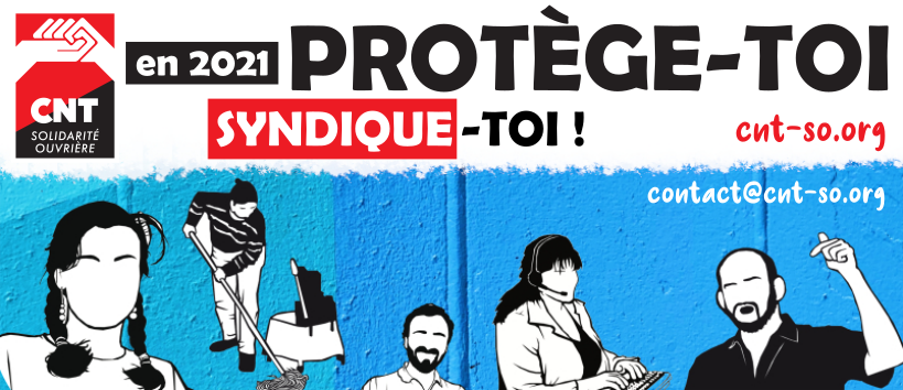 En 2021 : Protège-toi ! Syndique-toi !