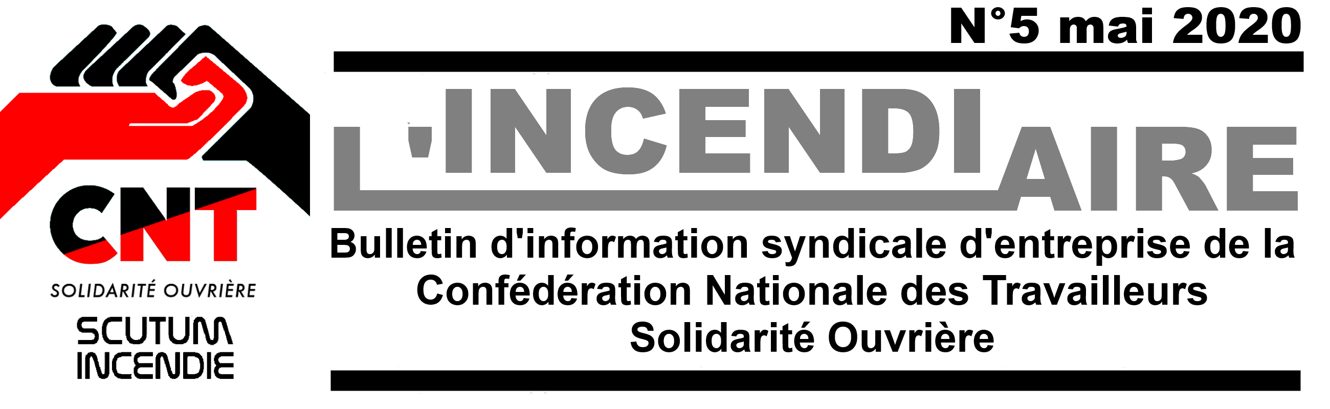 L'Incendiaire n°5