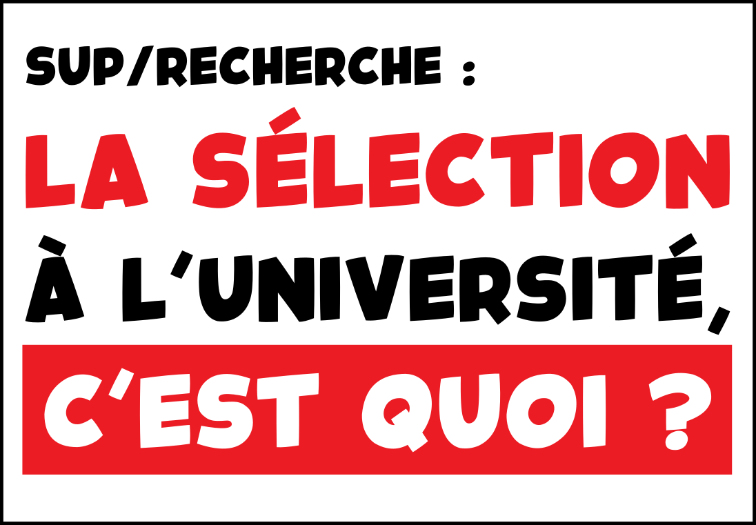 La sélection à l&rsquo;université, c&rsquo;est quoi ?