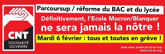 L'école Macron/Blanquer ne sera jamais la notre : en grève le 06/02/18 !