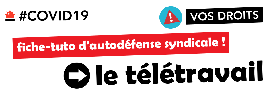 Coronavirus et télétravail : vos droits