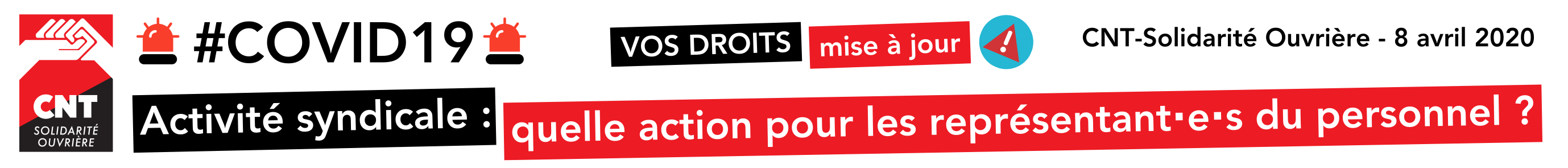 Covid19 et activité syndicale : quelle action pour les représentant·e·s du personnel ?