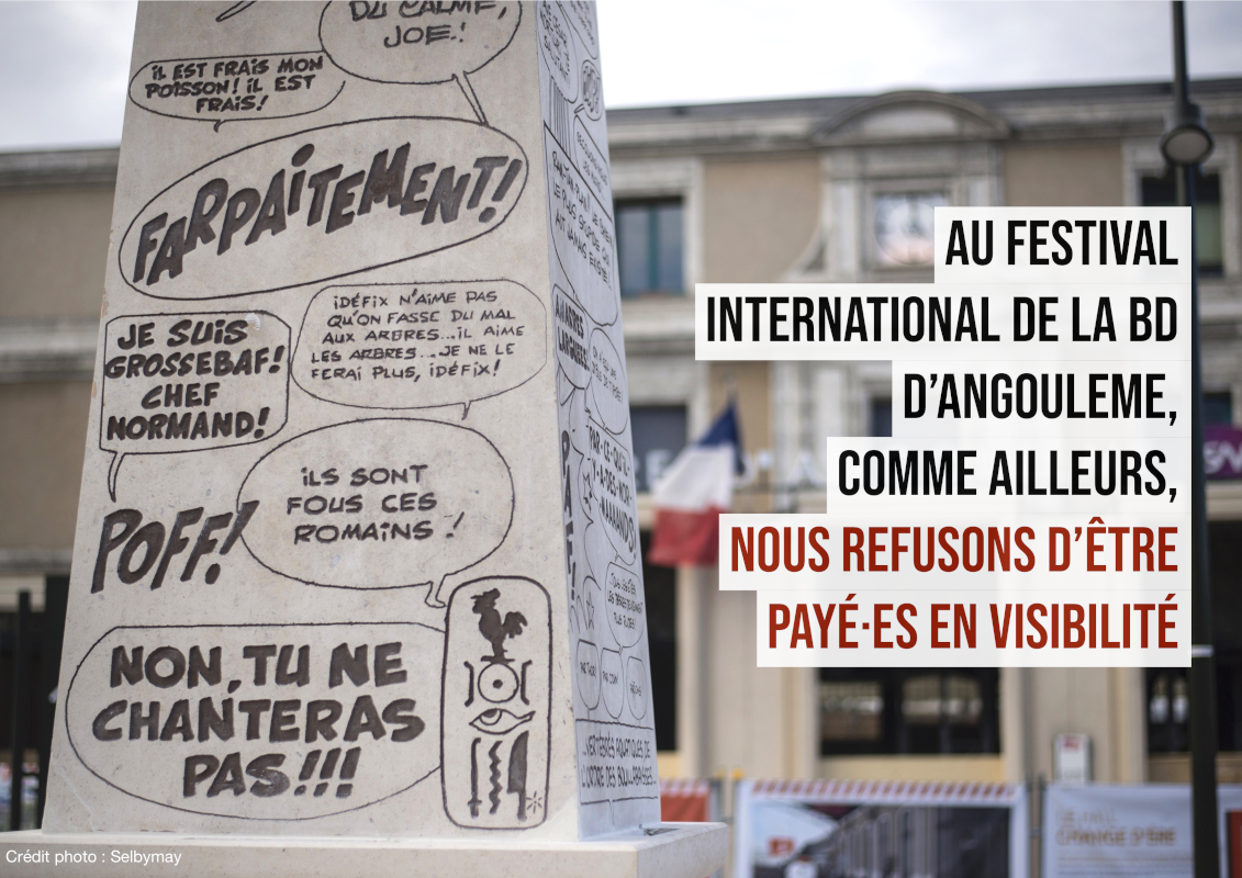 Au festival International de la BD d’Angoulême, comme ailleurs, nous refusons d'être payé·es en visibilité