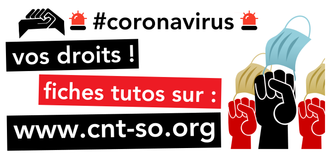 Coronavirus nos droits : tutos d'auto-défense syndicale