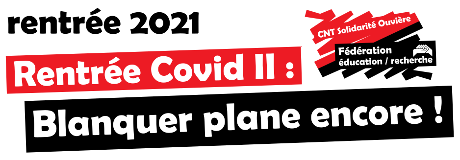 Rentrée Covid II : Blanquer plane encore !