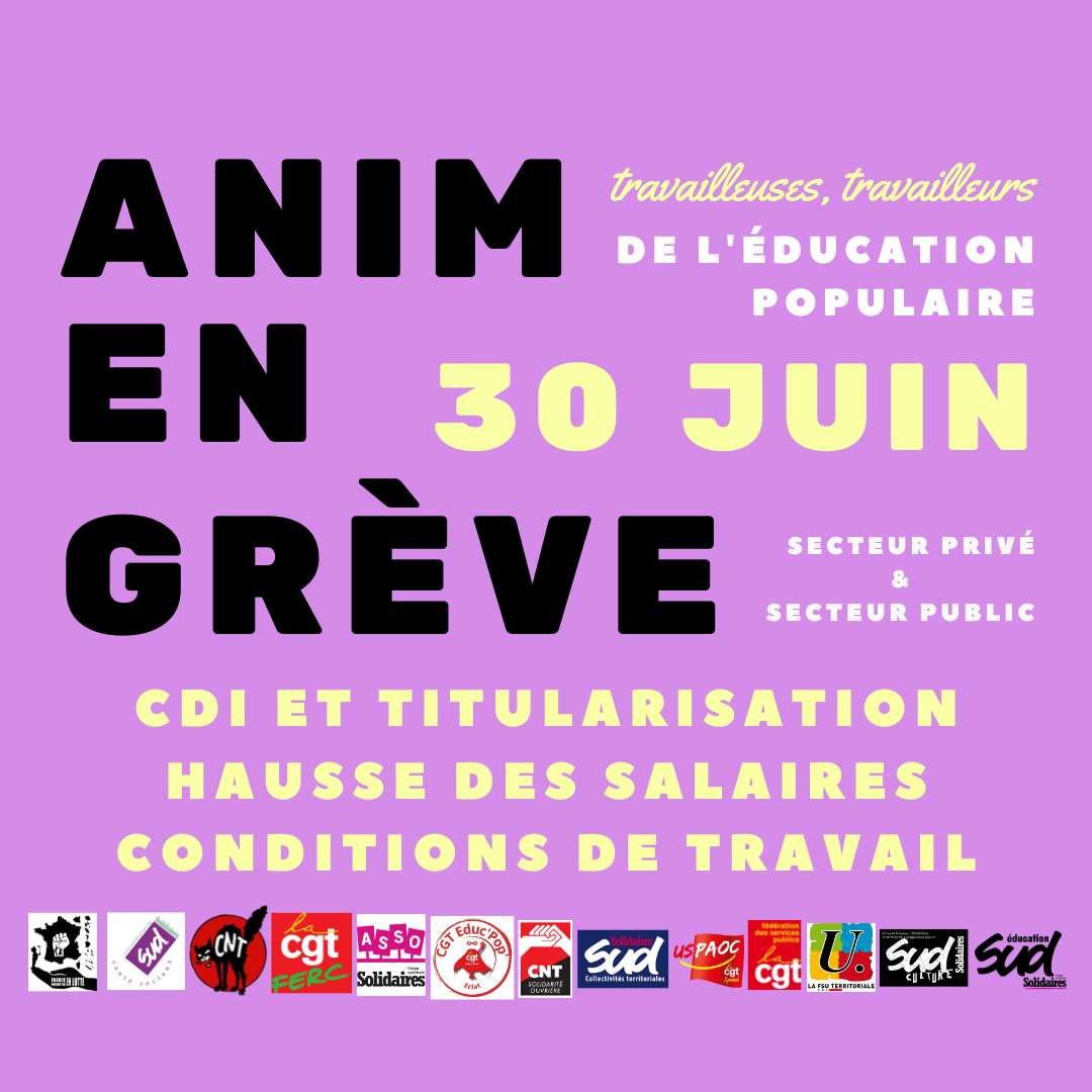 30 juin : grève nationale des travailleur-euses de l'Animation et de l'Éducation populaire !