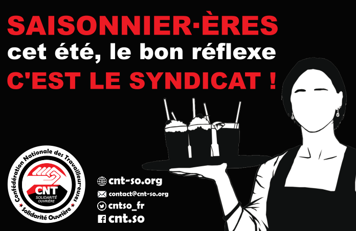 Saisonniers et saisonnières, cet été le bon réflexe c’est le syndicat ! Guide d'auto-défense syndicale à consulter