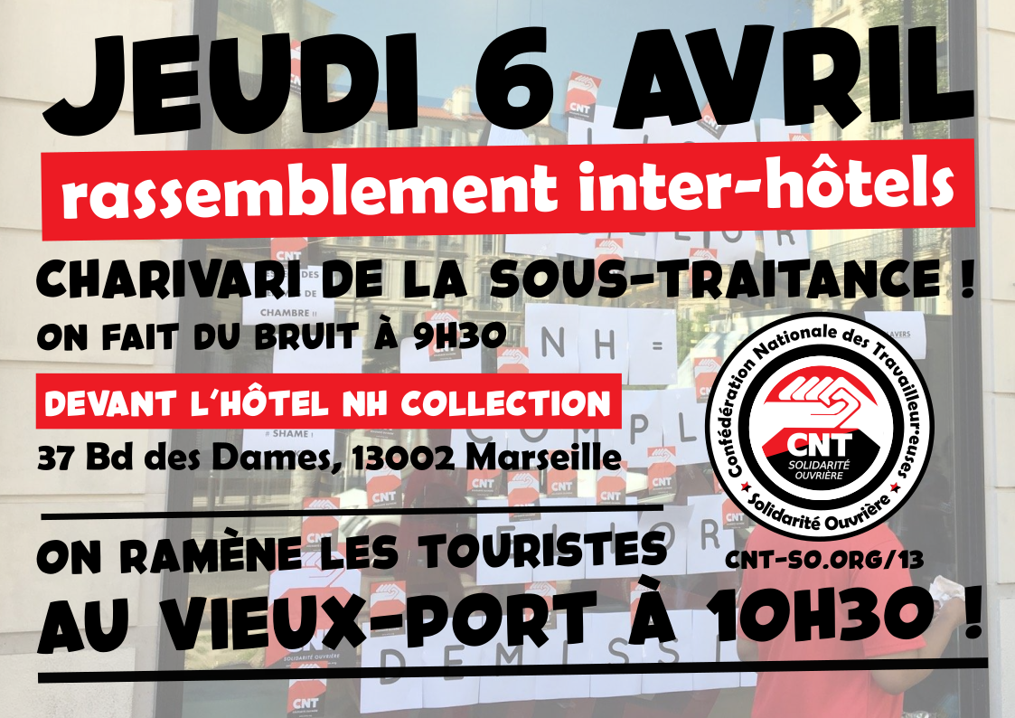 Retraites, conditions de travail, salaires… 06 avril  : la sous-traitance hôtelière marseillaise dans la grève !