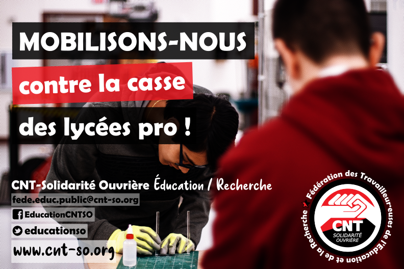 Macron revient à la charge contre la voie pro !  Mobilisons-nous !