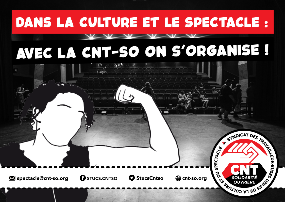 C’est nous qui travaillons : c’est nous qui décidons ! Campagne de syndicalisation du STUCS CNT-SO