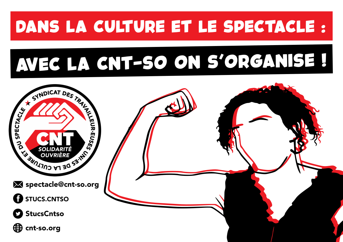 Travailleur·euse de la Culture et du Spectacle : rejoins le STUCS-CNTSO !