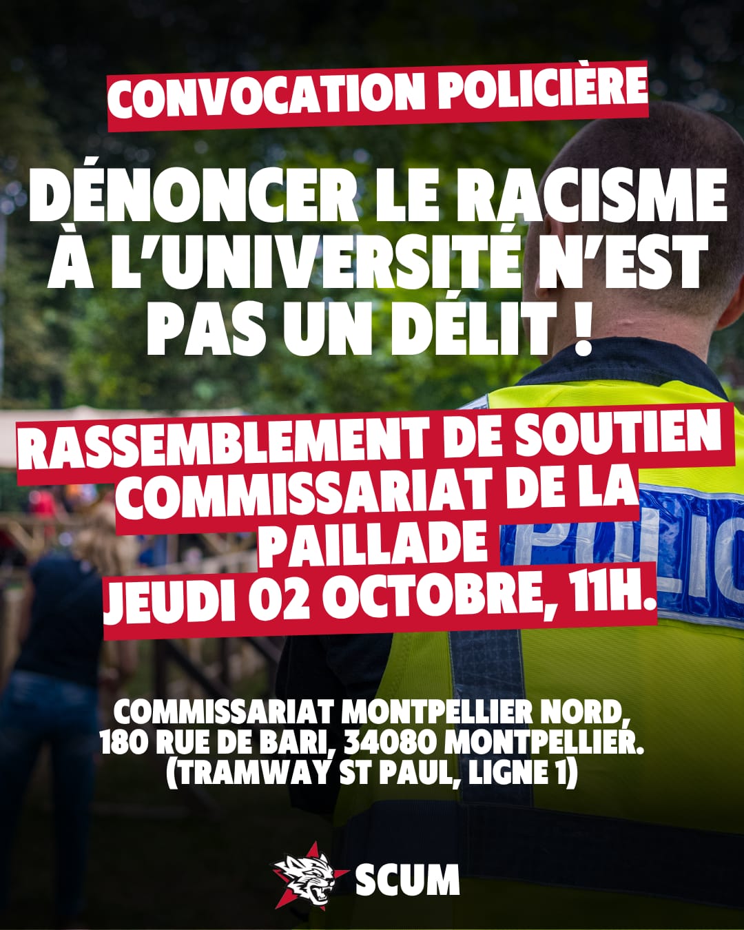 Dénoncer le racisme à l'université n'est pas un délit ! Rassemblement de soutien devant le commissariat de la Paillade jeudi 02 octobre.