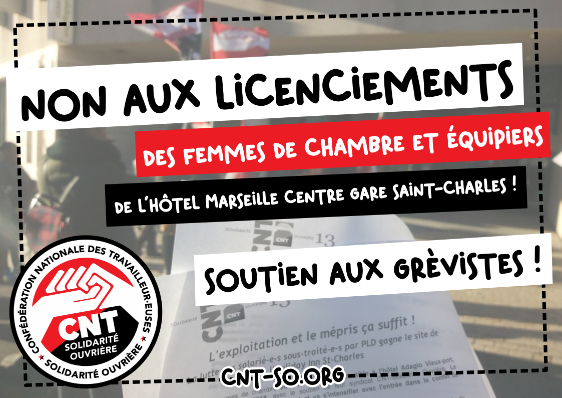 Licenciements à l'Hôtel Marseille Centre Gare Saint-Charles : derrière le prétexte économique, la répression syndicale !