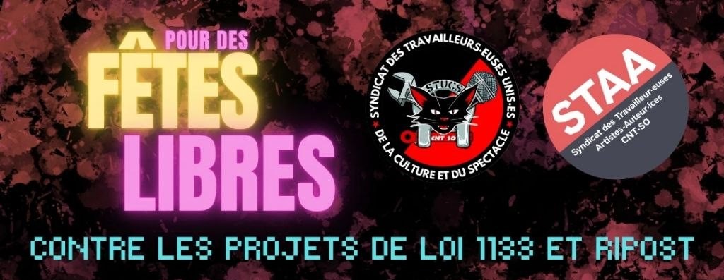 Pour des FETES LIBRES : contre les propositions de loi 113 et RIPOST !