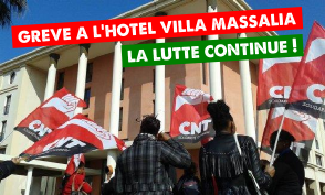 Hôtel Golden Tulip - Villa Massalia : échec des négociations, la grève se poursuit !