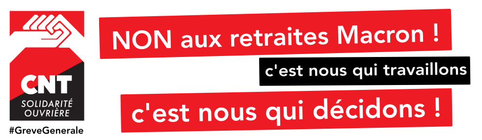 Retraites Macron : encore et toujours non !