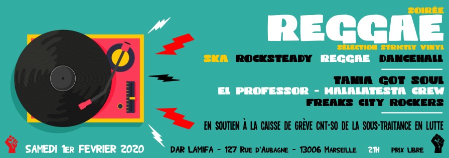 Soirée de soutien à la caisse de solidarité permanente de la sous-traitance en lutte !