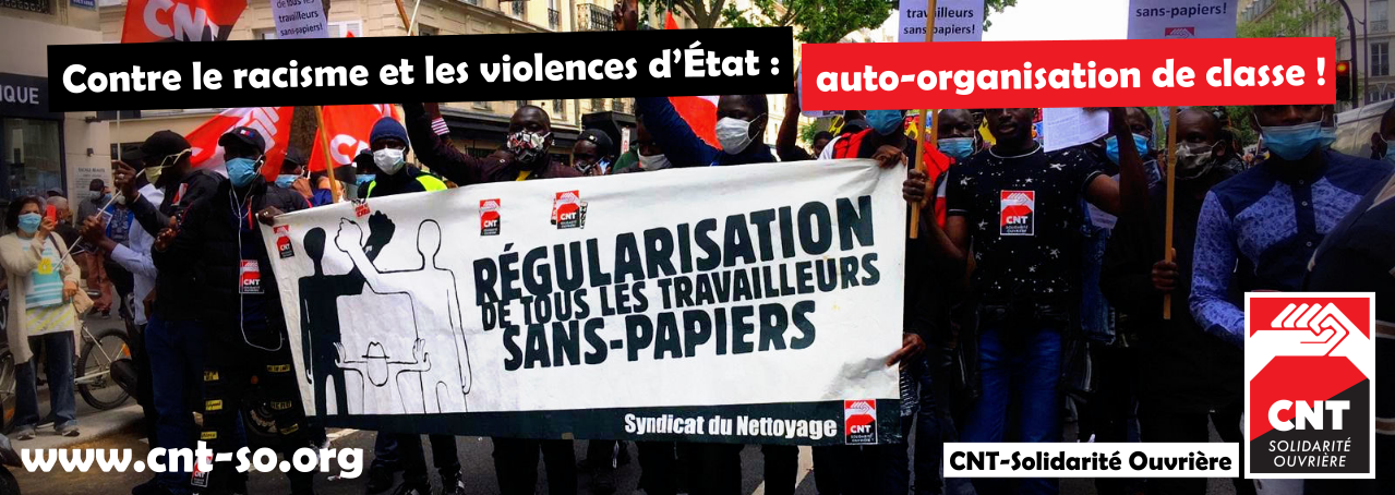 Contre le racisme et les violences d’État : auto-organisation de classe !