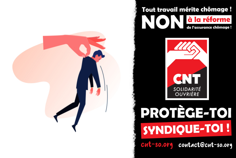 Assurance chômage : la casse de nos droits continue !