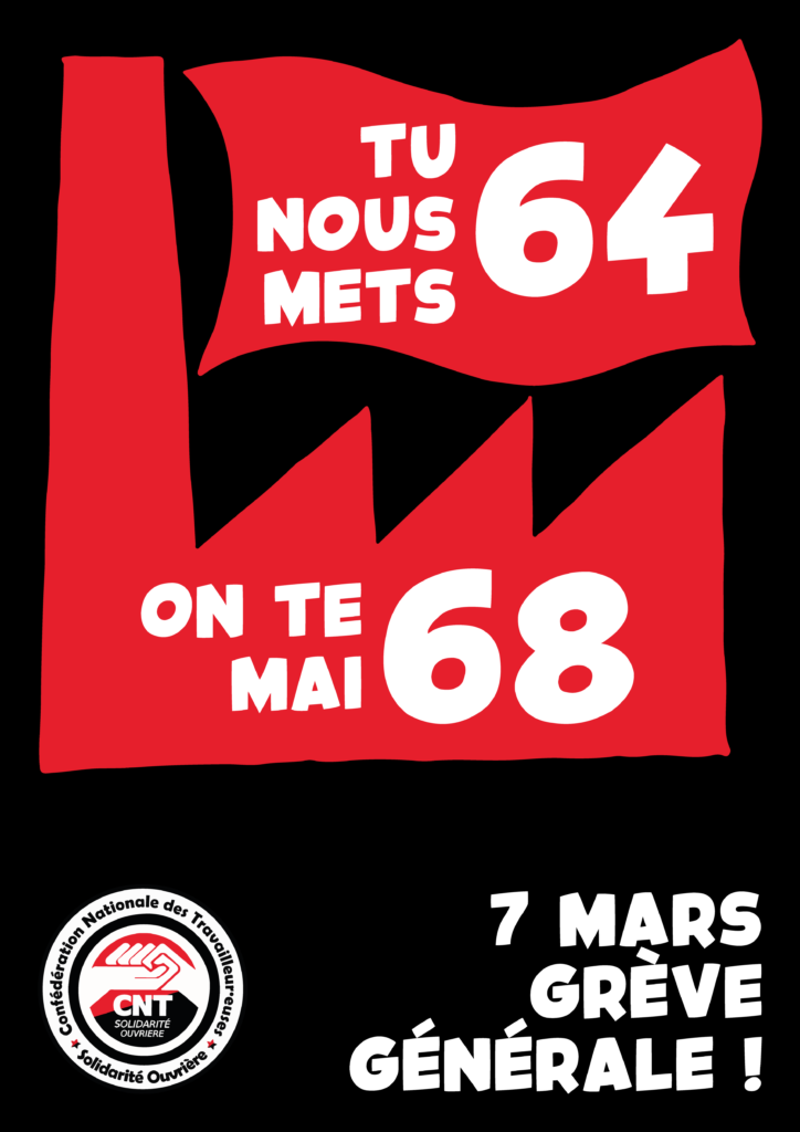 Grève générale ! Le 7 mars et après : bloquons le pays !