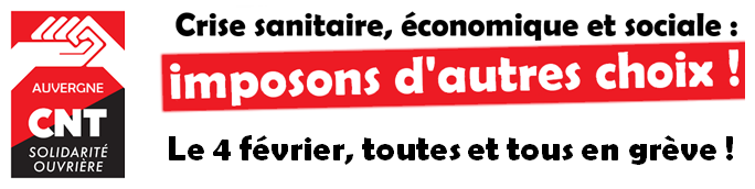 LE 4 FÉVRIER, TOUTES ET TOUS EN GRÈVE POUR IMPOSER D'AUTRES CHOIX !