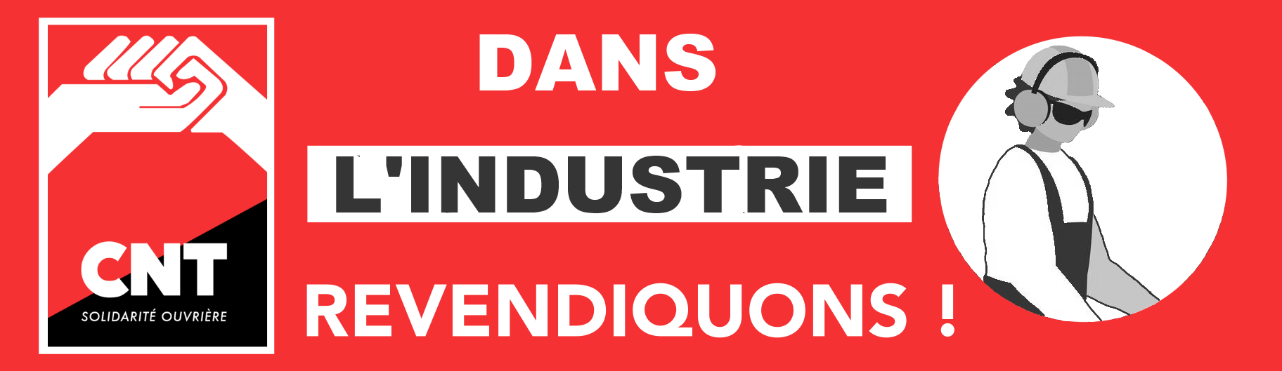 Dans l'industrie on s'organise !