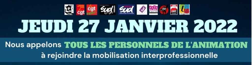 Grève interpro du 27/01 : l’animation dans la lutte !