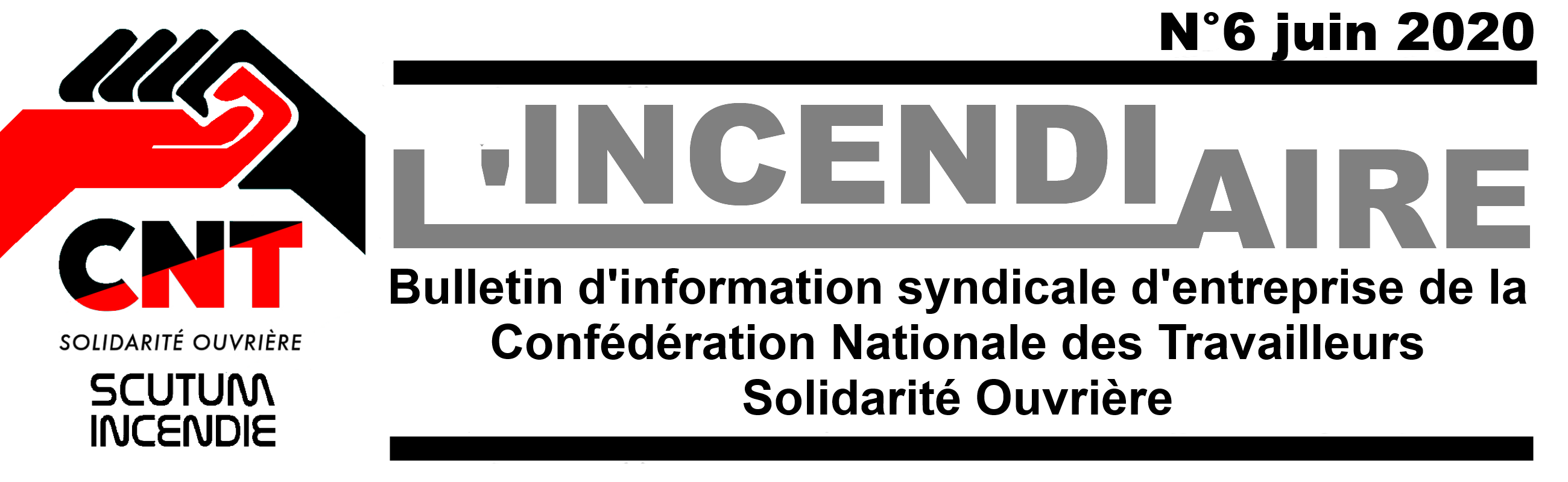 L'Incendiaire n°6