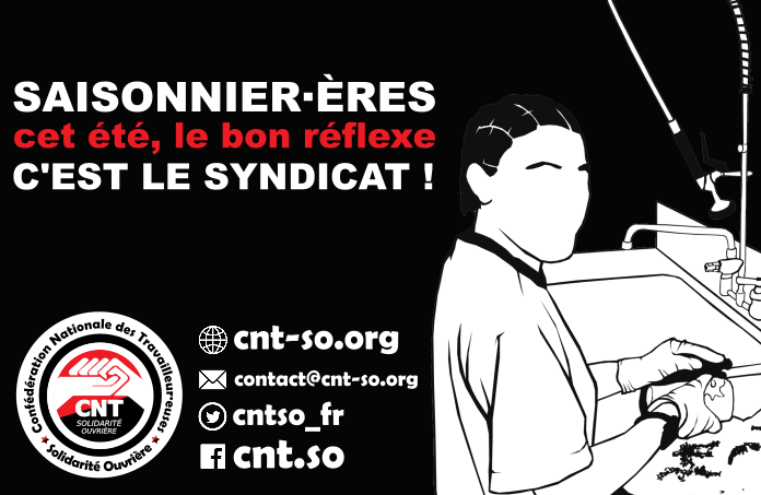 Saisonniers et saisonnières, cet été le bon réflexe c’est le syndicat !